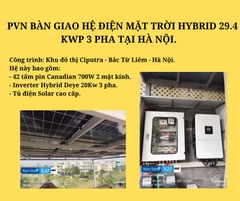 PVN BÀN GIAO HỆ ĐIỆN MẶT TRỜI HYBRID 29.4 KWP 3 PHA TẠI HÀ NỘI.
