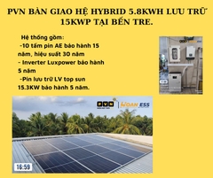 PVN BÀN GIAO HỆ HYBRID 5.8KWH LƯU TRỮ 15KWP TẠI BẾN TRE.