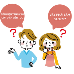 GIÁ ĐIỆN TĂNG CAO-CÚP ĐIỆN LIÊN TỤC- ĐIỆN NĂNG LƯỢNG MẶT TRỜI ÁP MÁI LÀ GIẢI PHÁP TỐI ƯU CHO GIA ĐÌNH CỦA BẠN