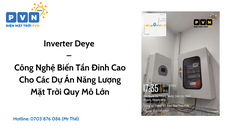 Inverter Deye – Công Nghệ Biến Tần Đỉnh Cao Cho Các Dự Án Năng Lượng Mặt Trời Quy Mô Lớn