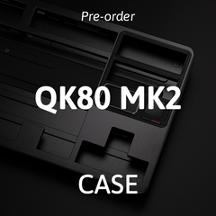 [Pre-order] QK80 MK2 Case
