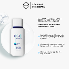 [Bản Mỹ 198ml] Sữa rửa mặt Obagi Nu-Derm Foaming Gel làm sạch sâu cho da thường đến da dầu OBGSRM03