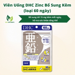 Viên Uống DHC Zinc Bổ Sung Kẽm (loại 60 ngày)
