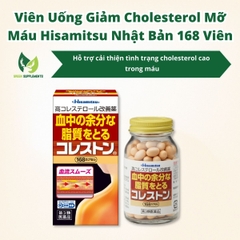 Viên Uống Giảm Cholesterol Mỡ Máu Hisamitsu Nhật Bản 168 Viên