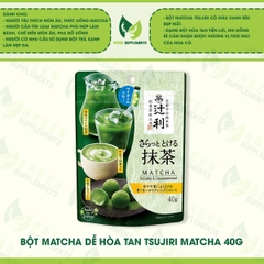 Bột Matcha Dễ Hòa Tan Tsujiri Matcha Nhật Bản 40g