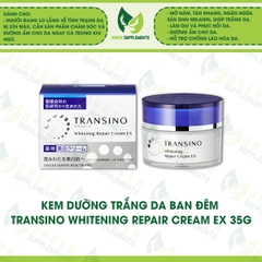 Kem Dưỡng Trắng Da Ban Đêm Transino Whitening Repair Cream EX 35g