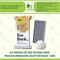 Xà Phòng Hỗ Trợ Giảm Mụn Lưng Pelican Medicated Soap For Back 135g