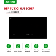 Bếp từ đôi Hubscher Model: IHC-668.HP