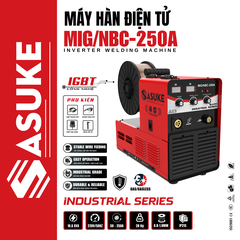 MÁY HÀN ĐIỆN TỬ SASUKE MIG/NBC-250A (INDUSTRIAL SERIES)