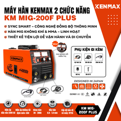 MÁY HÀN 2 CHỨC NĂNG KENMAX | KM MIG-200F PLUS