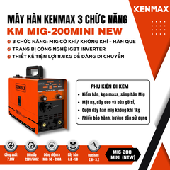 Máy hàn 3 CHỨC NĂNG KENMAX | MIG-200 MINI NEW