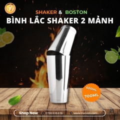 Shaker 2 mảnh  750/600ml