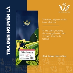 Trà Đen Nguyên Lá WAO 0.5 kg