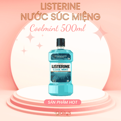 LISTERINE Nước súc miệng - Coolmint 500ml