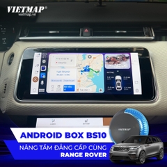 VietMap BS10 - Android Box Qualcomm 6125 dành cho ô tô