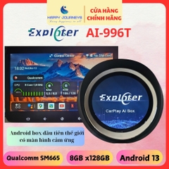 Android box màn hình cảm ứng Exploter AI-996T HDMI out, Snapdragon 665, Ram/Rom  8GB/128GB