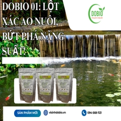 DOBIO 01: Lột xác ao nuôi, bứt phá năng suất!