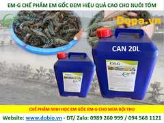 CHẾ PHẨM SINH HỌC EM G GỐC DẠNG NƯỚC 20 LÍT - Giải pháp chăn nuôi thủy sản nông nghiệp hiệu quả