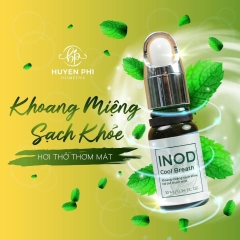 CHE TÊN SP - Tinh Dầu Hôi Miệng INOD Huyền Phi -Sạch Hôi miệng - Dứt Điểm Vấn Đề Răng Miệng
