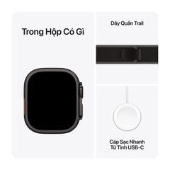 Apple Watch Ultra 3 GPS + Cellular 49mm Black Titanium Black/Charcoal Trail Loop (S/M) MF1D4SA/A – Đồng Hồ Thông Minh Cao Cấp Chính Hãng Apple