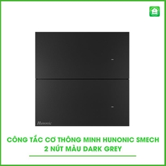 Công Tắc Cơ Thông Minh Hunonic Smech (Xám) (2 Nút)