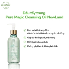 Dầu tẩy trang NewLand Pure Magic Cleansing Oi