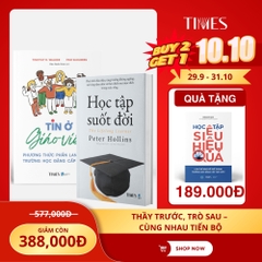 Mua 2 tặng 1: Thầy Trước, Trò Sau – Cùng Nhau Tiến Bộ  ( Tặng cuốn Học Tập Siêu Hiệu Quả)