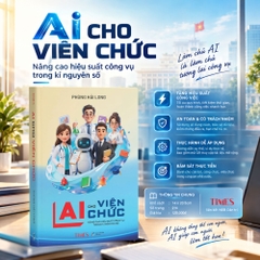 Combo Trợ Thủ AI: Dành Cho Viên Chức & Phụ Huynh Hiện Đại - Tác giả Phùng Hải Long
