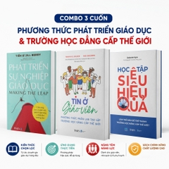 Combo 3 cuốn sách Kiến Tạo Trường Học Đẳng Cấp Thế Giới