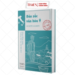 Sách - Bản Sắc Văn Hóa Ý “ Il Paese del sì: Note sull’identità culturale italiana” ( Tủ sách Năm Châu - Văn Hóa Ý)