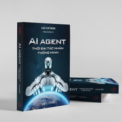 Sách Thời Đại Tác Nhân Thông Minh - AI AGENT