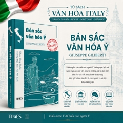 Sách - Bản Sắc Văn Hóa Ý “ Il Paese del sì: Note sull’identità culturale italiana” ( Tủ sách Năm Châu - Văn Hóa Ý)