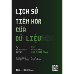 Sách -Lịch Sử Tiến Hóa Của Dữ Liệu (How Data Happened)