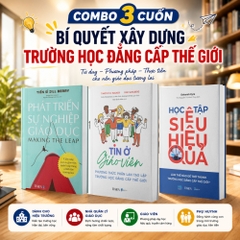 Combo 3 cuốn sách Kiến Tạo Trường Học Đẳng Cấp Thế Giới