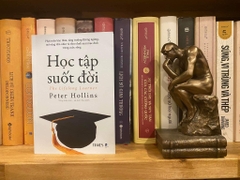 Sách - Học Tập Suốt Đời - Phát triển bản thân, tăng trưởng không ngừng, mở rộng  tầm nhìn và theo đuổi mọi mục đích trong cuộc sống