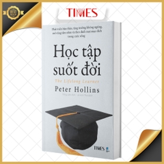 Sách - Học Tập Suốt Đời - Phát triển bản thân, tăng trưởng không ngừng, mở rộng  tầm nhìn và theo đuổi mọi mục đích trong cuộc sống
