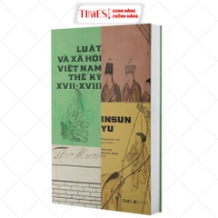 Sách - Luật và Xã Hội Việt Nam Thế Kỷ XVII – XVIII