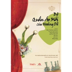 Tổng tập truyện cổ tích Andersen (Bộ sách gồm 4 cuốn, in màu): Nàng tiên cá, Cô bé bán diêm, Bộ quần áo mới của hoàng đế, Chú lính thiếc dũng cảm
