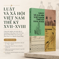 Sách - Luật và Xã Hội Việt Nam Thế Kỷ XVII – XVIII