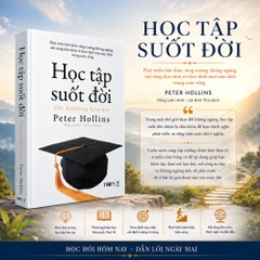 Sách - Học Tập Suốt Đời - Phát triển bản thân, tăng trưởng không ngừng, mở rộng  tầm nhìn và theo đuổi mọi mục đích trong cuộc sống