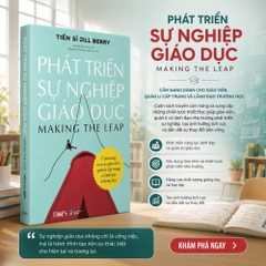 Sách - Phát Triển Sự Nghiệp Giáo Dục - Cẩm nang dành cho giáo viên, quản lí cấp trung và lãnh  đạo trường học