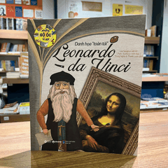 Những bộ óc vĩ đại: Danh họa "toàn tài" Leonardo Da Vinci 65k
