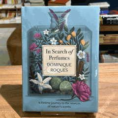 IN SEARCH OF PERFUMES