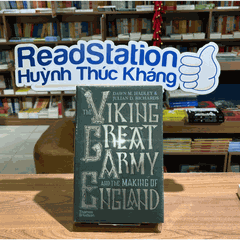 The Viking Great Army and the Making of England