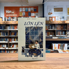 Lớn lên sẽ khác 90k