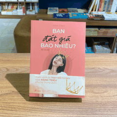 Bạn đắt giá bao nhiêu?