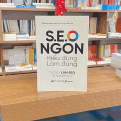 S.E.O NGON - Hiểu đúng, làm đúng 299k