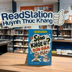 Kỹ năng sinh tồn cho trẻ T2: Sống khỏe ư? đơn giản cực! 89k