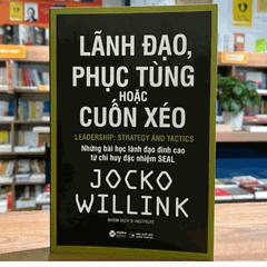 Lãnh đạo, phục tùng hoặc cuốn xéo 149k