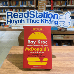 Ray Kroc đã tạo nên thương hiệu McDonald's như thế nào 149k